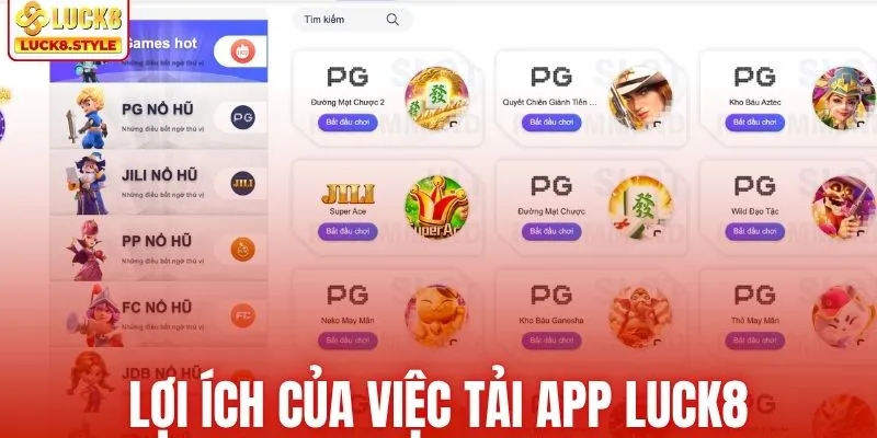 Lợi ích của việc tải app LUCK8