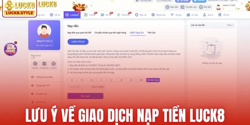 Lưu ý về giao dịch nạp tiền LUCK8
